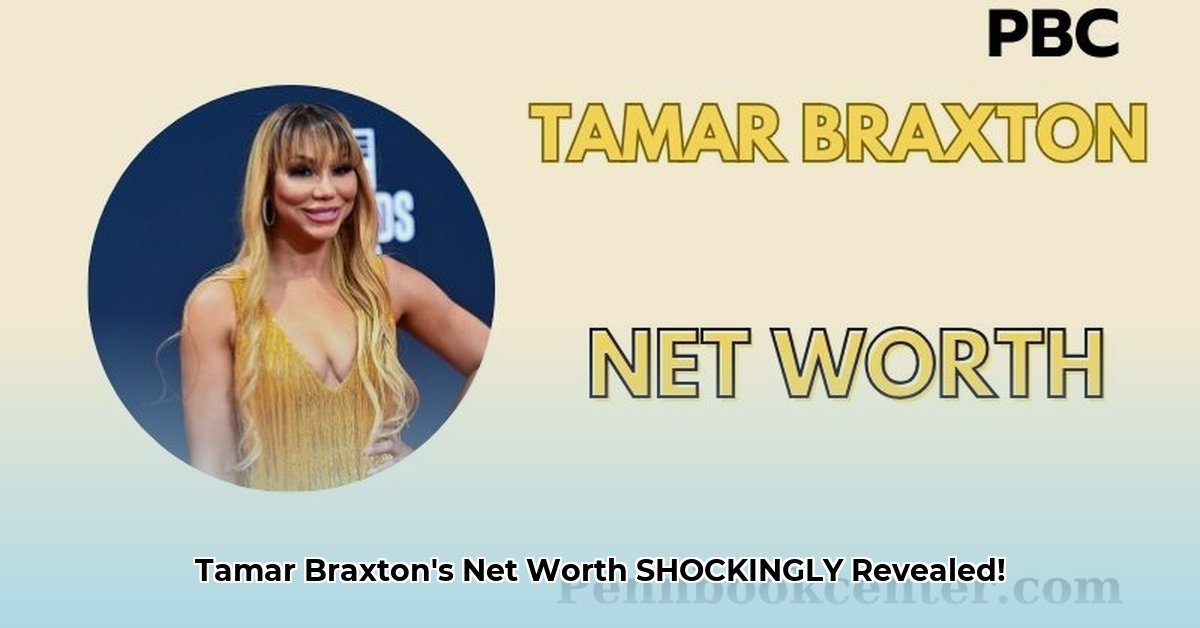 what-is-tamar-braxton-net-worth